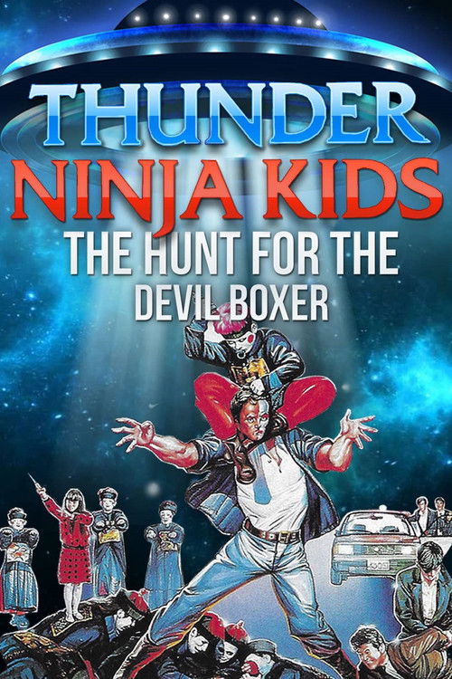 Thunder Ninja Kids: Hunt For The Devil Boxer Poster
