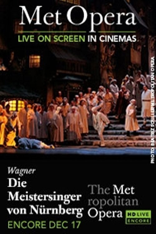 The Metropolitan Opera: The Master-Singers of Nuremberg Poster