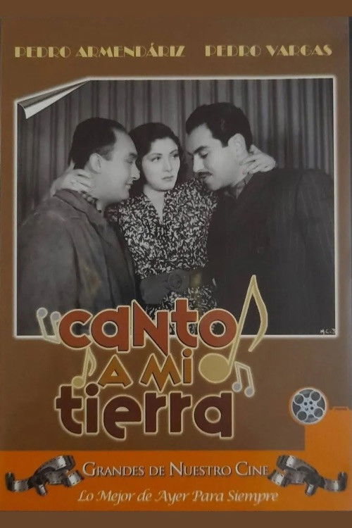 Canto a mi tierra Poster