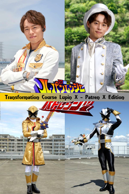 Kaitou Sentai Lupinranger VS Keisatsu Sentai Patranger Transformation Course: Lupin X - Patren X Edition Poster
