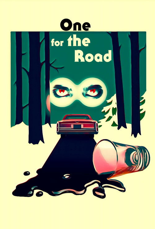 One For The Road Poster