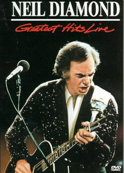 Neil Diamond: Greatest Hits Live Poster
