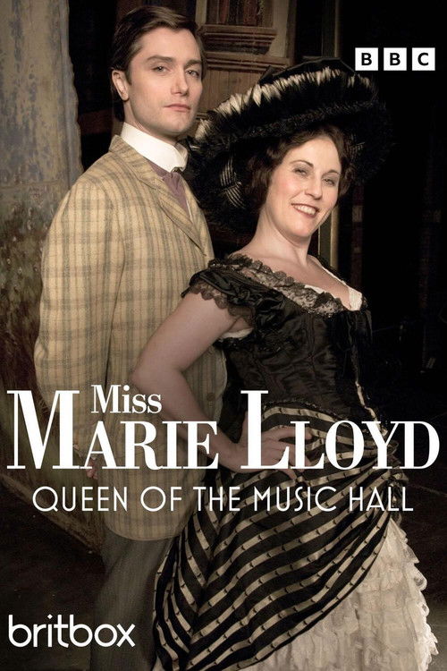 Miss Marie Lloyd: Queen of the Music Hall Poster