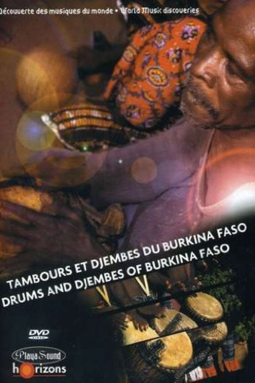 World Music Discoveries: Drums and Djembes of Burkina Faso Poster
