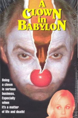 A Clown in Babylon Poster