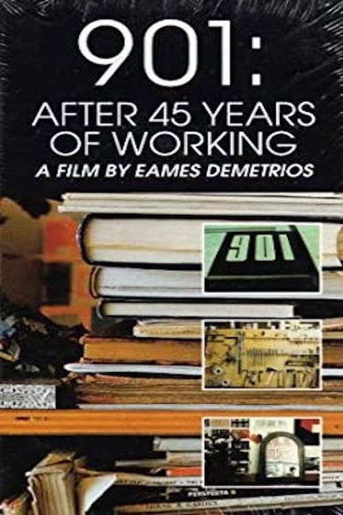 901: After 45 Years of Working Poster