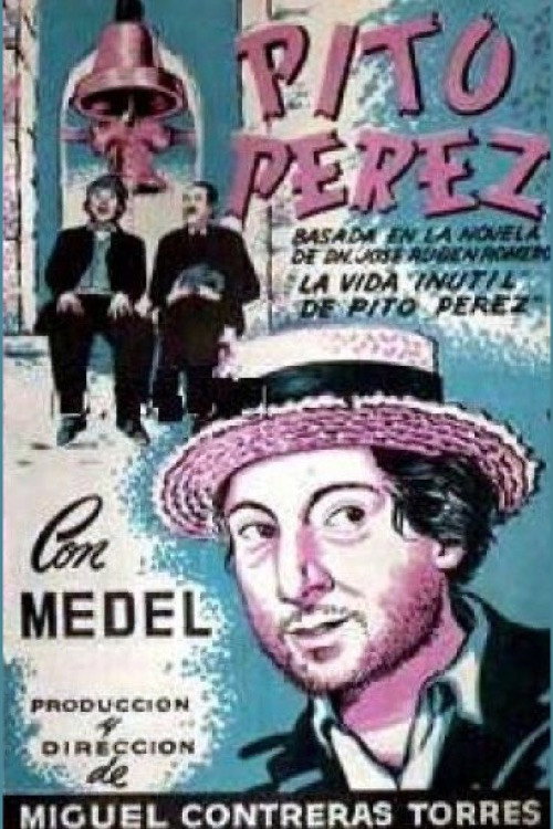 The Useless Life of Pito Perez Poster