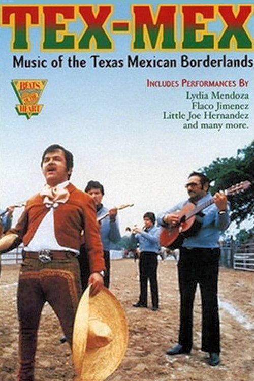 Beats of the Heart: Tex-Mex Music of the Texas-Mexican borderlands Poster