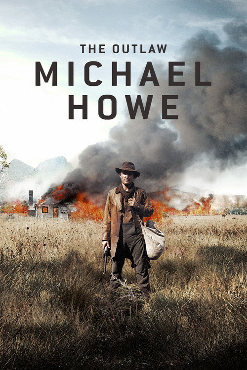 The Outlaw Michael Howe Poster