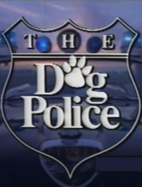 The Dog Police Poster