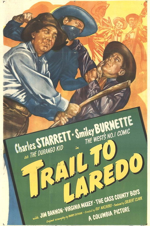 Trail to Laredo Poster
