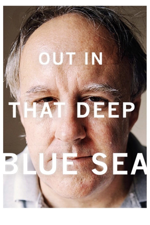 Out in That Deep Blue Sea Poster