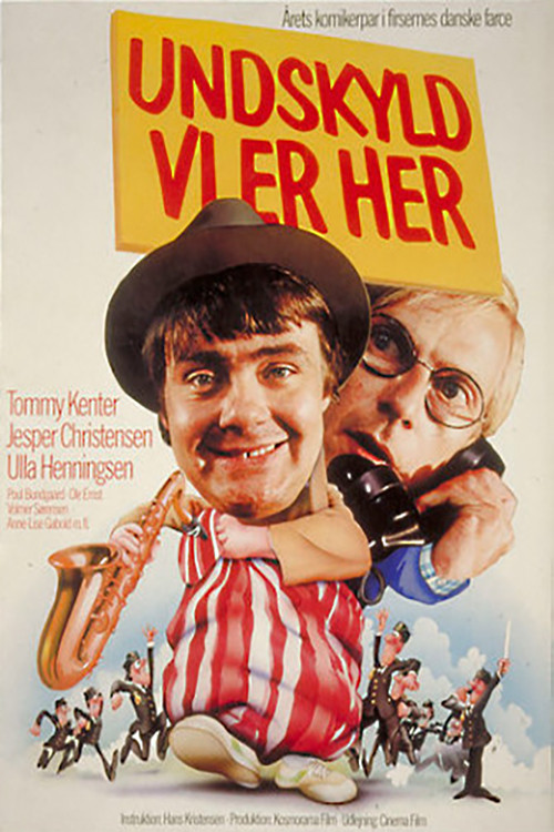 Undskyld vi er her Poster