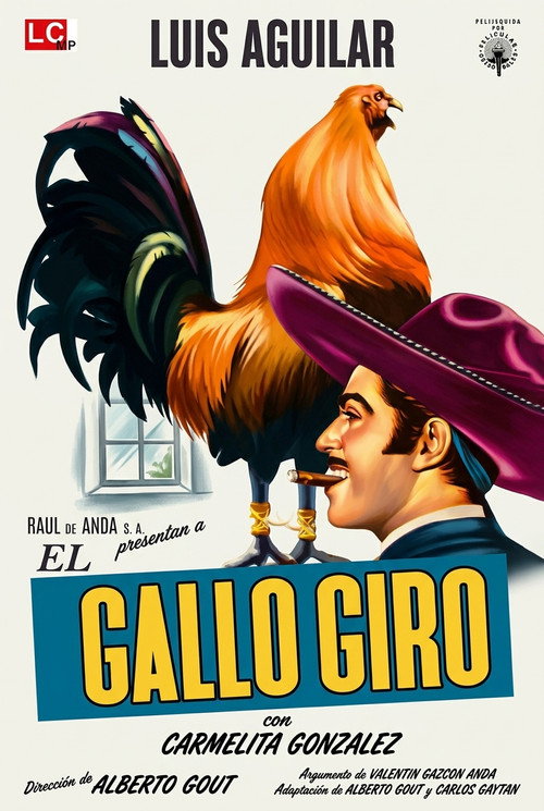 El gallo giro Poster