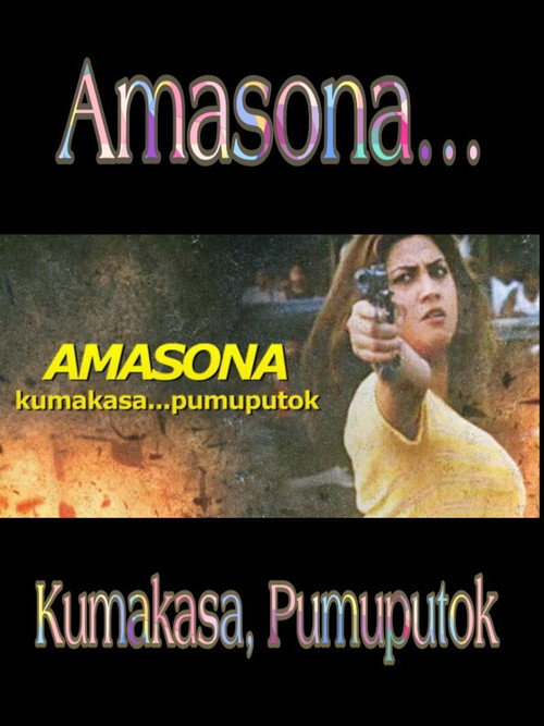 Amasona… Kumakasa, Pumuputok Poster