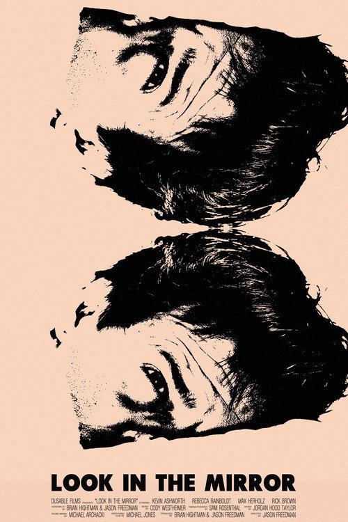 Look in the Mirror Poster