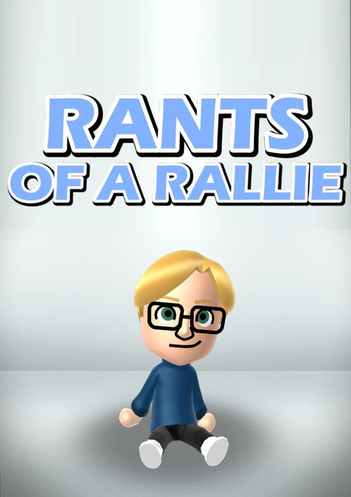 Rants of a Rallie Poster