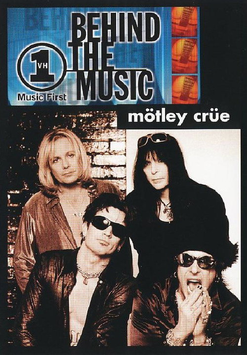 Mötley Crüe | Behind The Music Poster