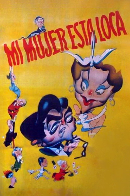 Mi mujer está loca Poster
