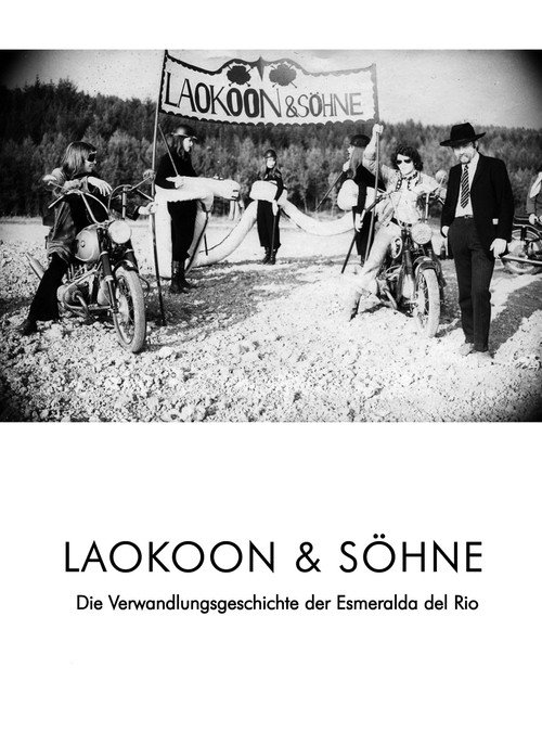 Laocoon & Sons: The Story of the Transformation of Esmeralda del Rio Poster