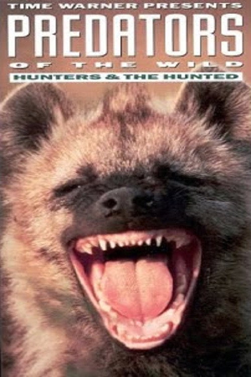 Predators of the Wild: Hunters and Hunted Poster
