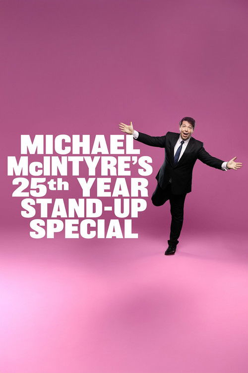Michael McIntyre's 25th Year Stand-Up Special Poster
