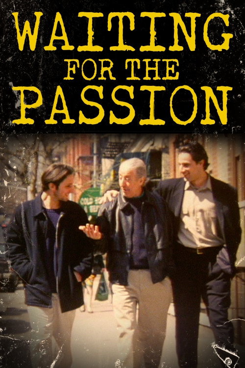 Waiting for the Passion Poster