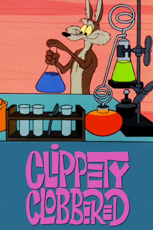 Clippety Clobbered Poster