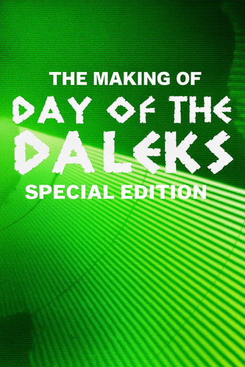 The Making of Day of the Daleks: Special Edition Poster
