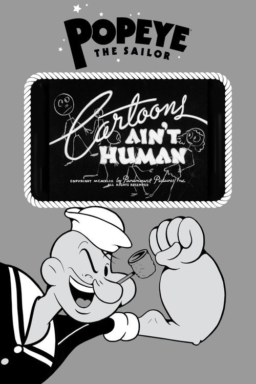 Cartoons Ain't Human Poster