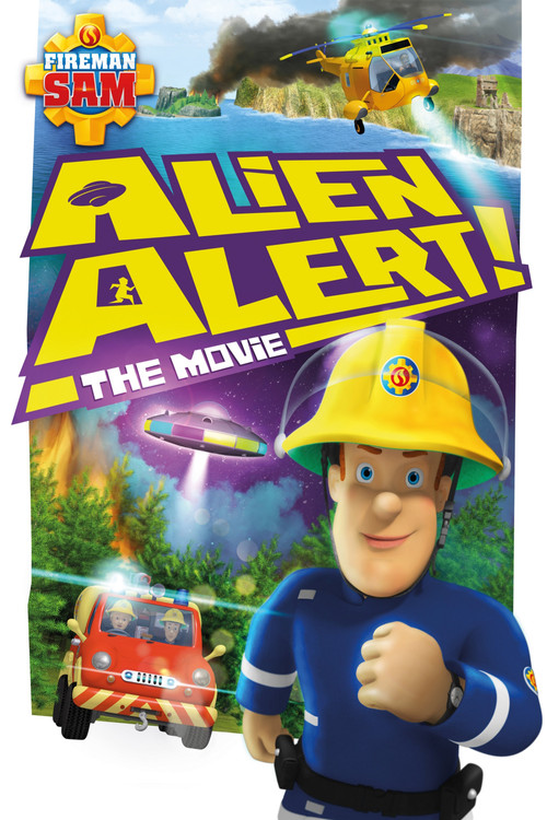 Fireman Sam: Alien Alert! The Movie Poster