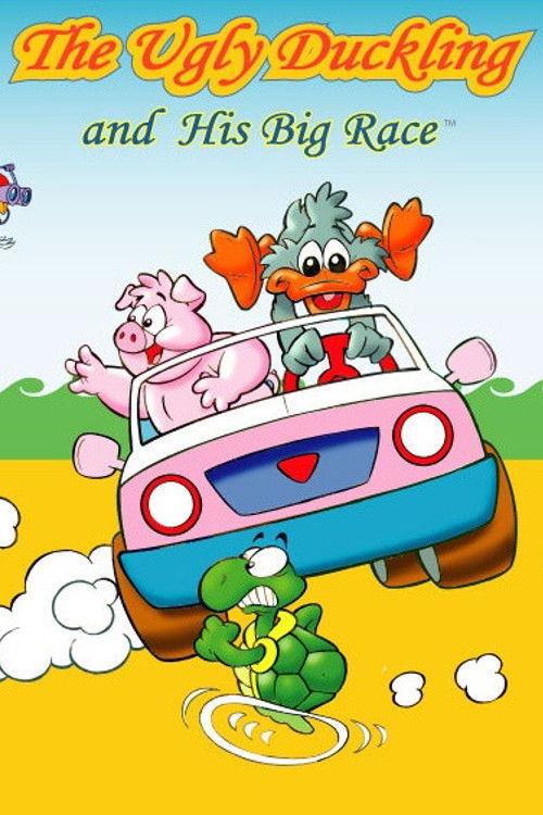The Ugly Duckling and His Big Race Poster