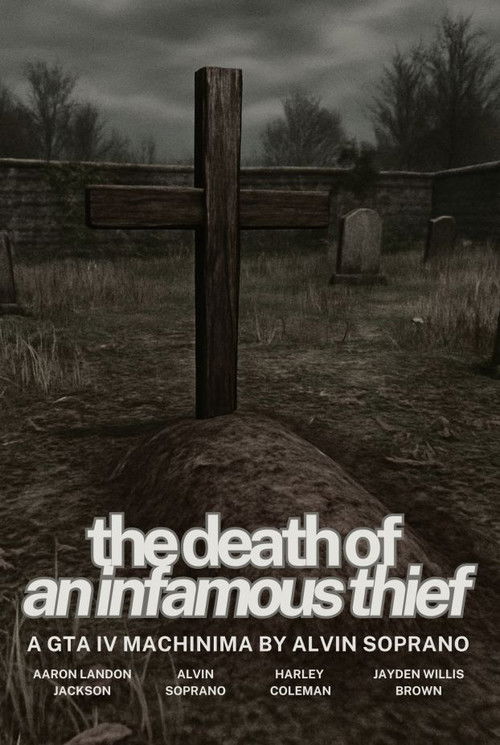 The Death of an Infamous Thief Poster