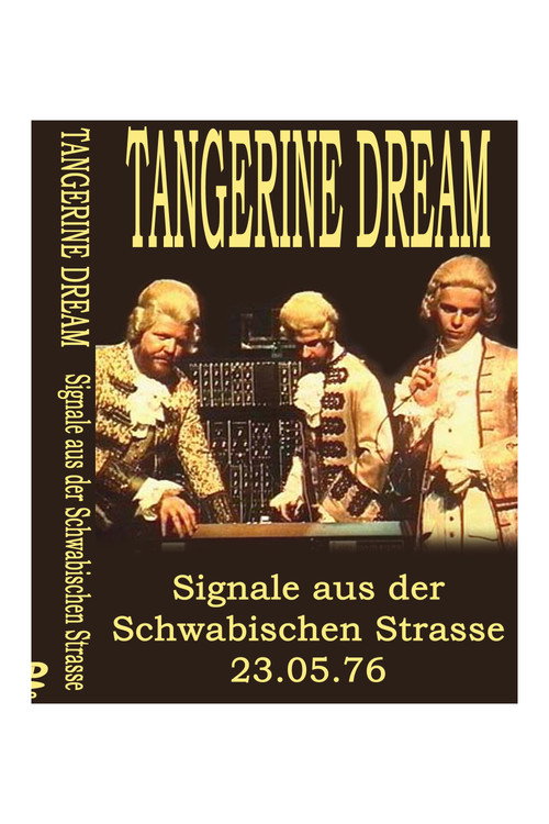 Tangerine Dream -  Signals from the Schwäbischen Strasse Poster
