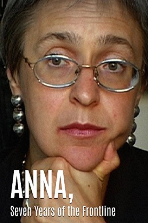 Anna. Seven Years On The Frontline Poster