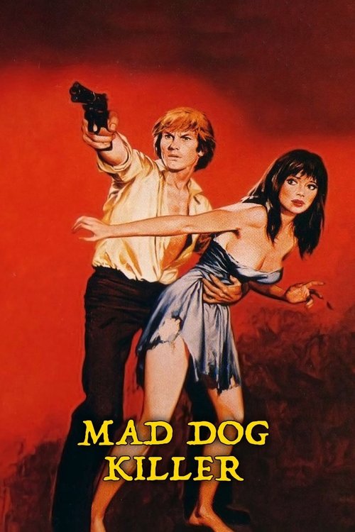 Mad Dog Killer Poster