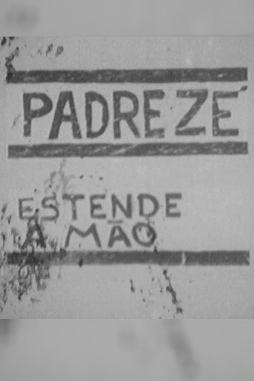 Padre Zé Estende a Mão Poster