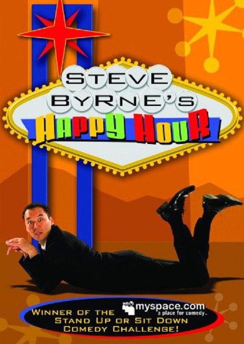 Steve Byrne: Happy Hour Poster