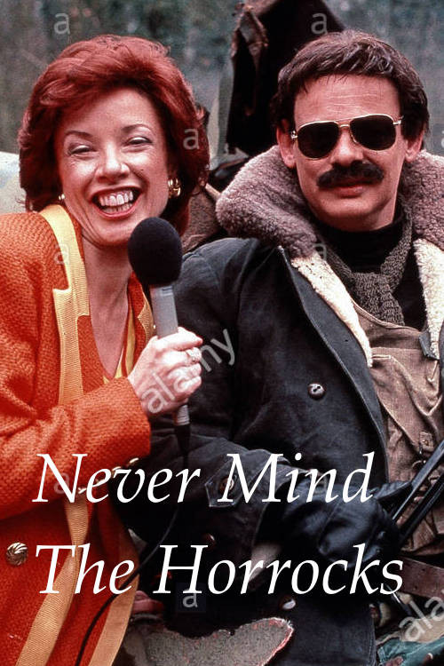 Never Mind the Horrocks Poster