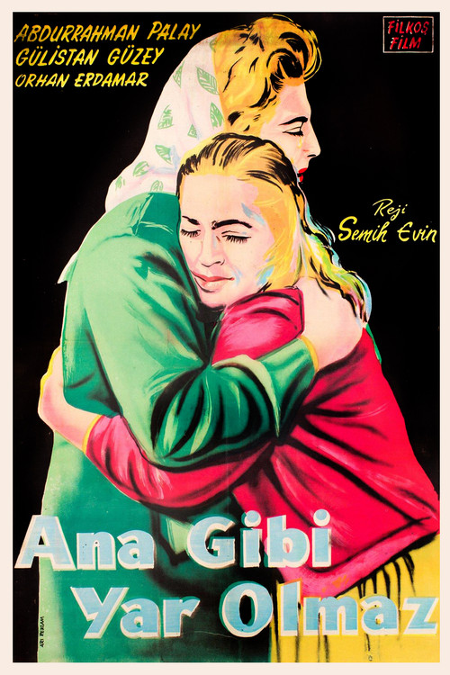 Ana Gibi Yar Olmaz Poster