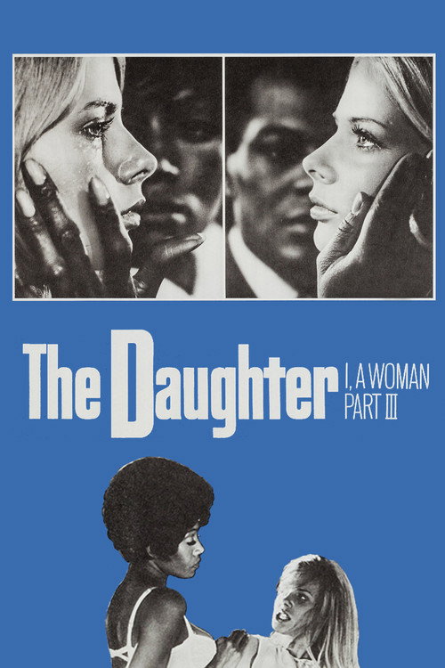 I, a Woman Part III: The Daughter Poster