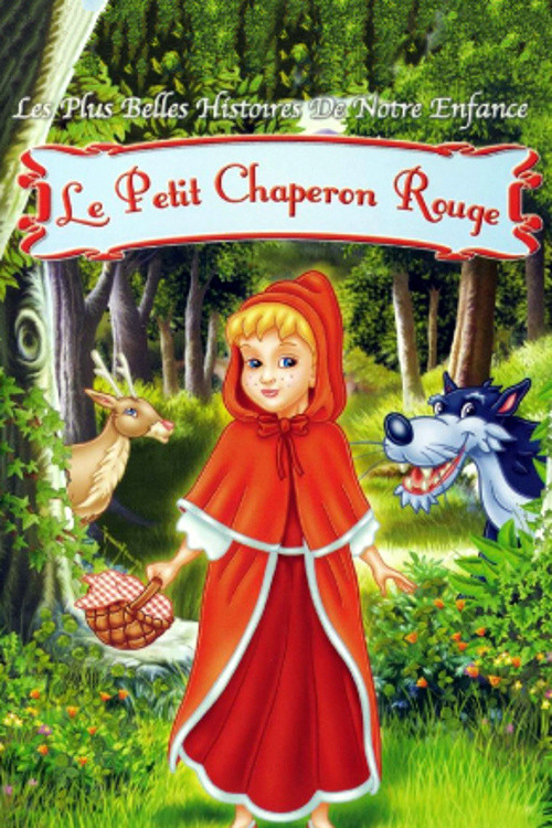 La Véritable Histoire du Petit Chaperon rouge Poster