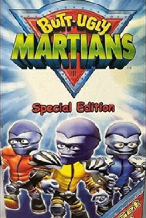 Butt-Ugly Martians - Special Edition Poster