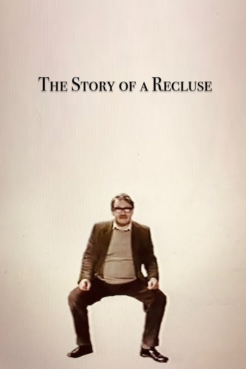 The Story of a Recluse Poster