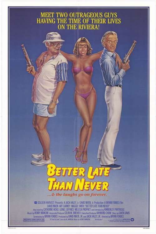 Better Late Than Never Poster