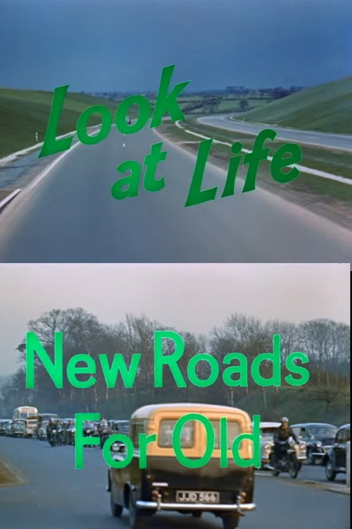 Look at Life: New Roads for Old Poster