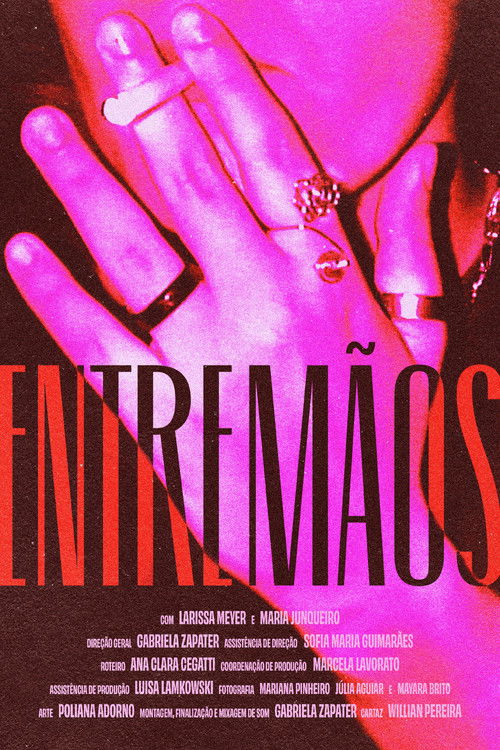 Entre Mãos Poster