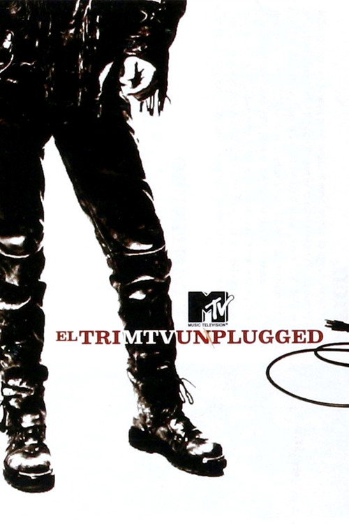 El Tri: MTV Unplugged Poster