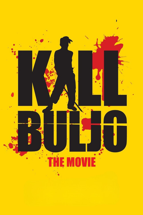 Kill Buljo Poster