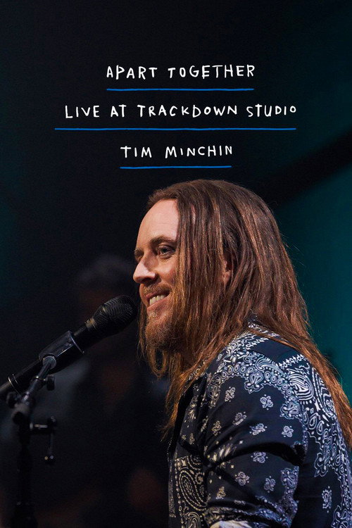 Tim Minchin: Apart Together Live At Trackdown Studios Poster